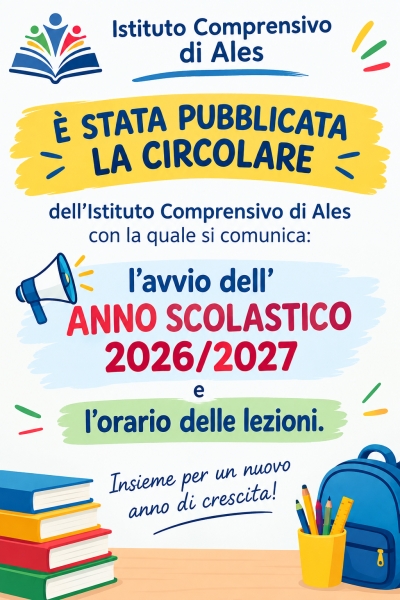 Avvio Anno Scolastico e orario delle lezioni anno scolastico 2026/27.